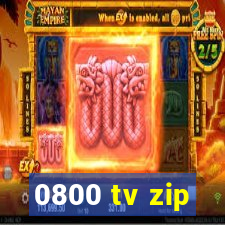 0800 tv zip